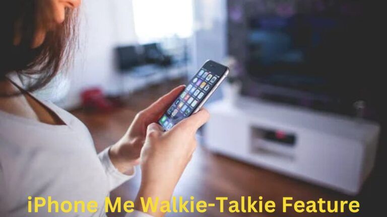 iPhone Me Walkie-Talkie Feature