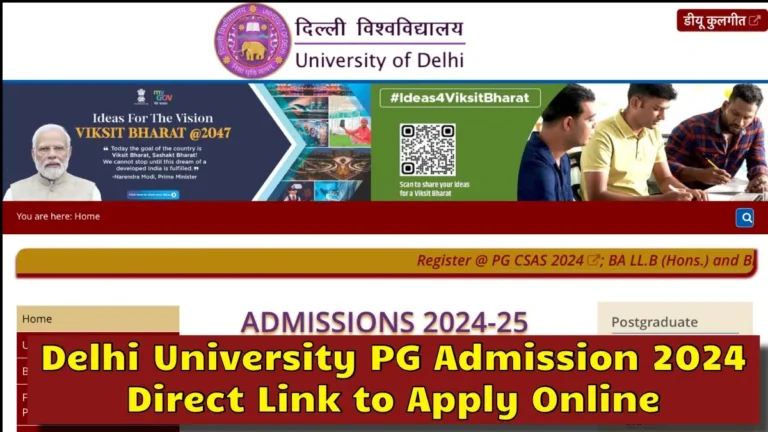 Delhi University PG Admission 2024: A Comprehensive Guide