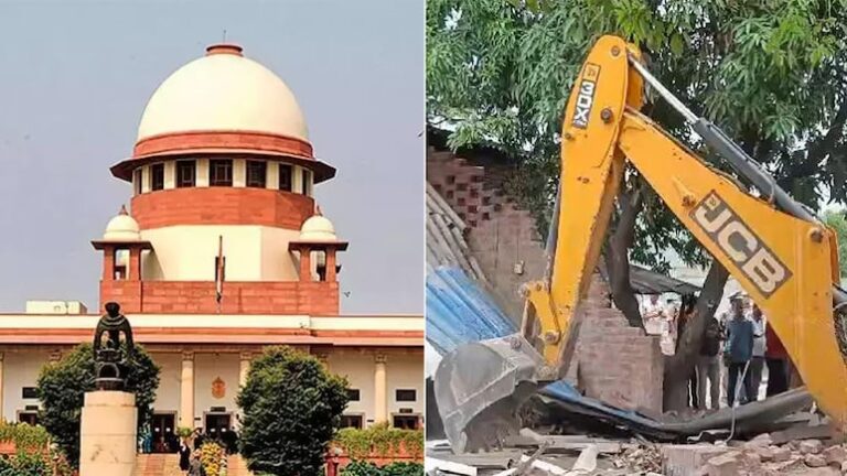 Supreme Court made strict comments against 'Bulldozer Justice'